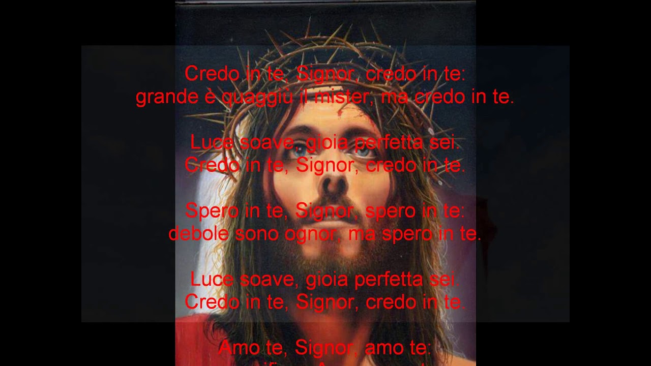Credo in te, Signor
