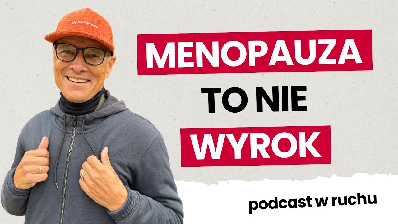 Menopauza i andropauza bez tabu | Dr Tadeusz Oleszczuk