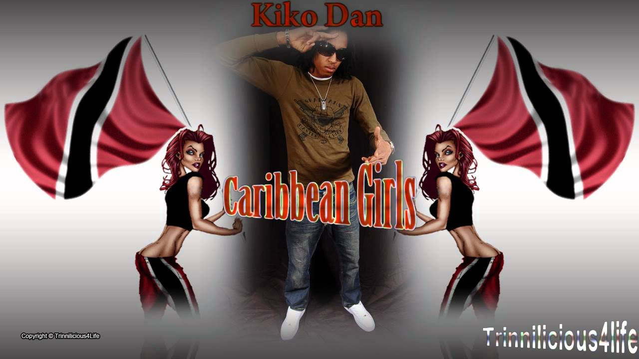 Kiko Dan - Caribbean Girls ( 2011 ) Latest