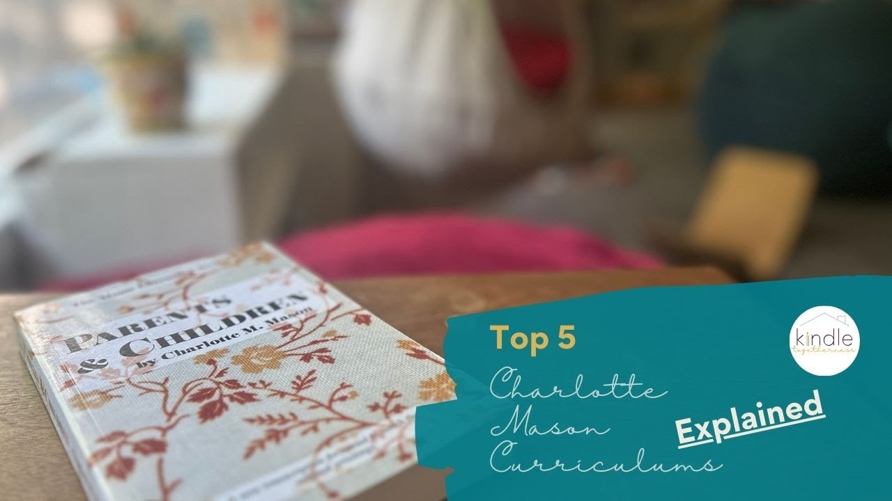 Top 5 Charlotte Mason Curriculums EXPLAINED!