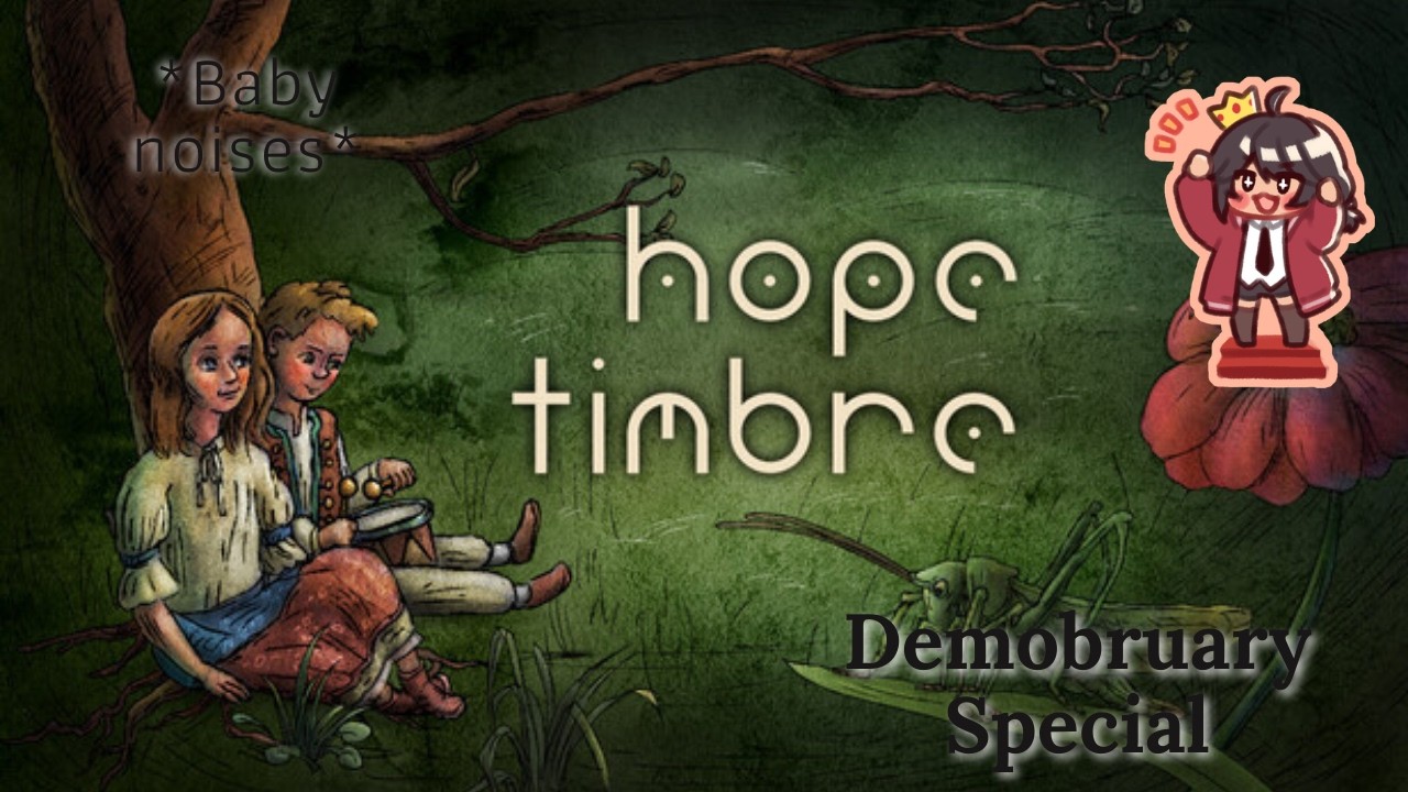 Demobruary 17 | Hope Timbre!