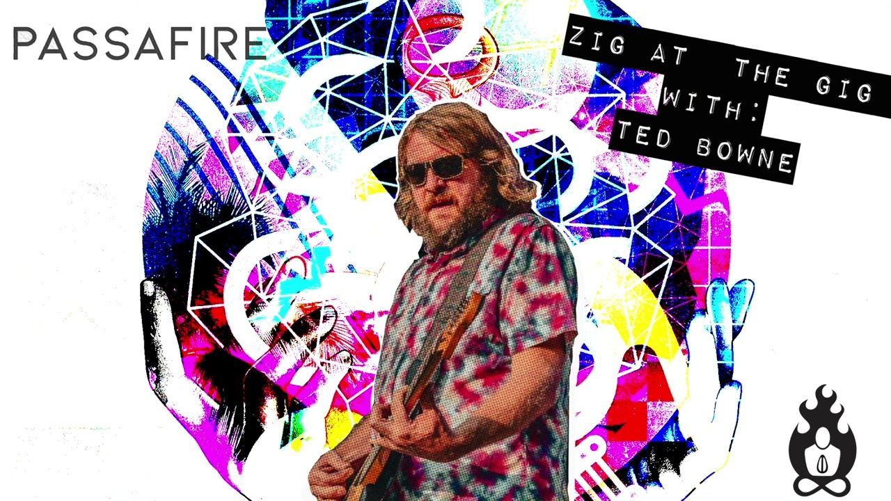 Ted Bowne Of Passafire On Zig At The Gig