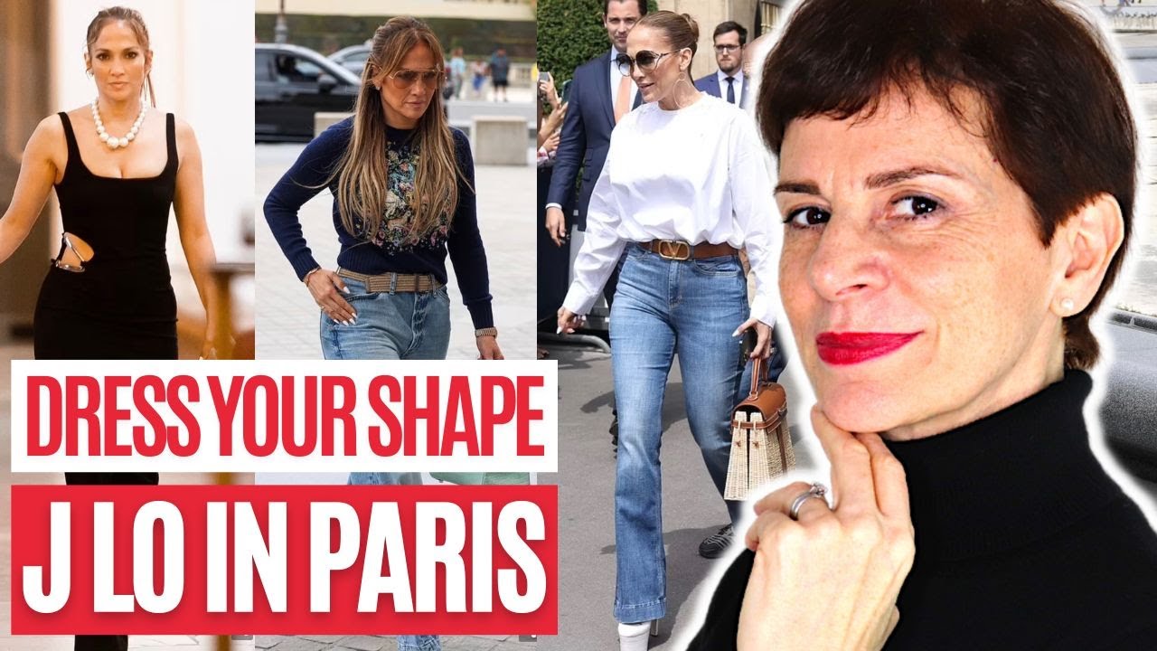 Dress For Your Shape: J LO's Pear Shape in Paris Gets Styled
