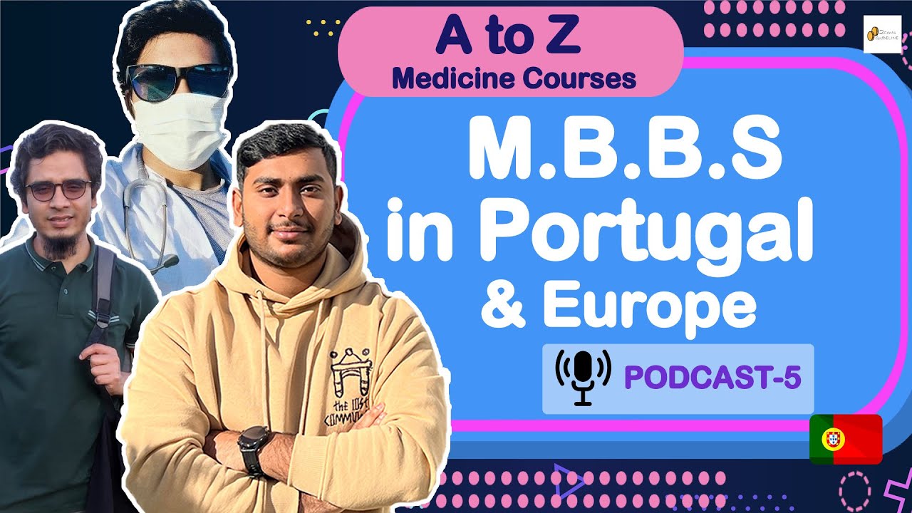 MBBS in Portugal and Europe for International Students | Podcast-5 ft.@SohanSihanVlogs