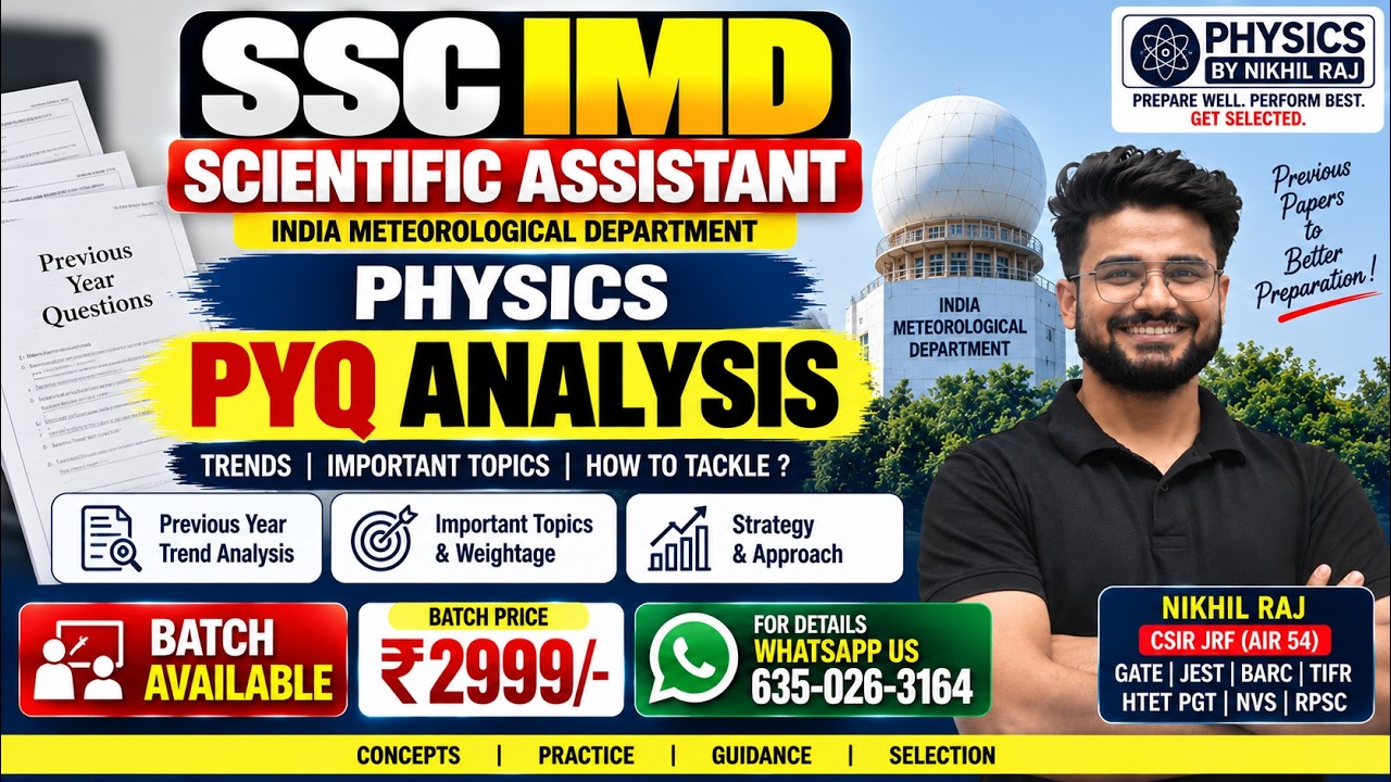SSC IMD Scientific Assistant Physics PYQ Analysis | Previous Year Questions | How to Tackle PYQs