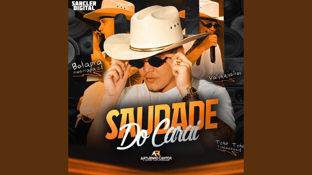 Saudade do Carai
