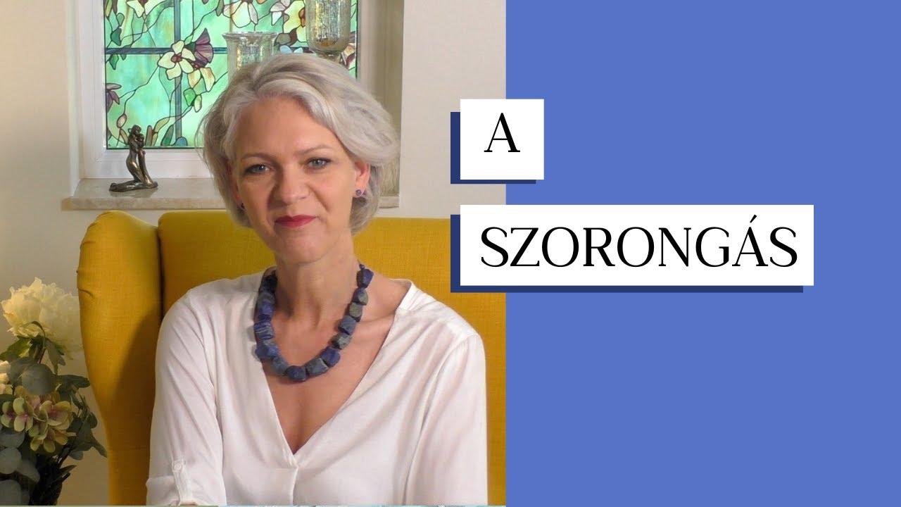 A Szorongás - Szorongás 4. rész