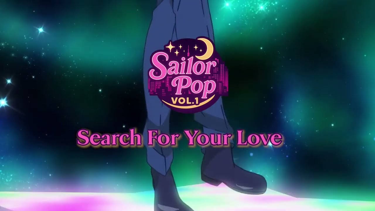 CosmicMusic - Search For Your Love | SailorPop Vol. 1