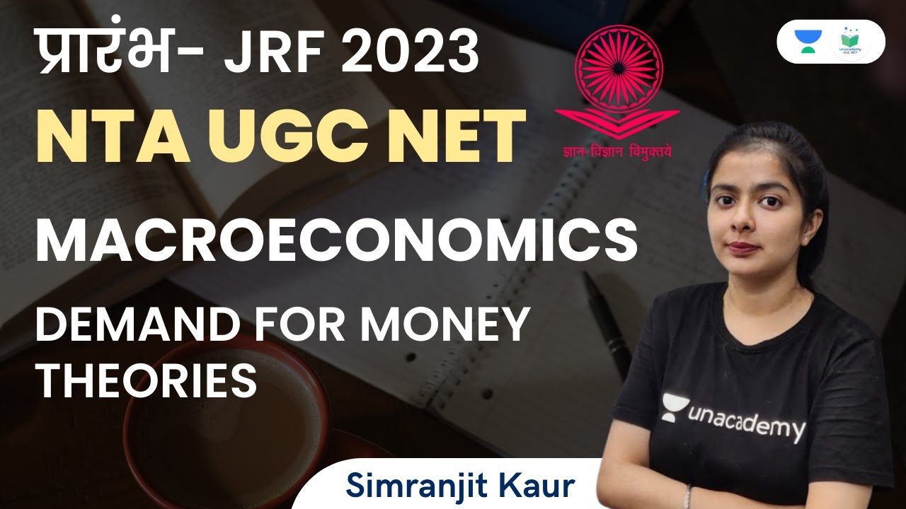 Macroeconomics | Demand for Money Theories | NTA UGC NET | Simranjit Kaur