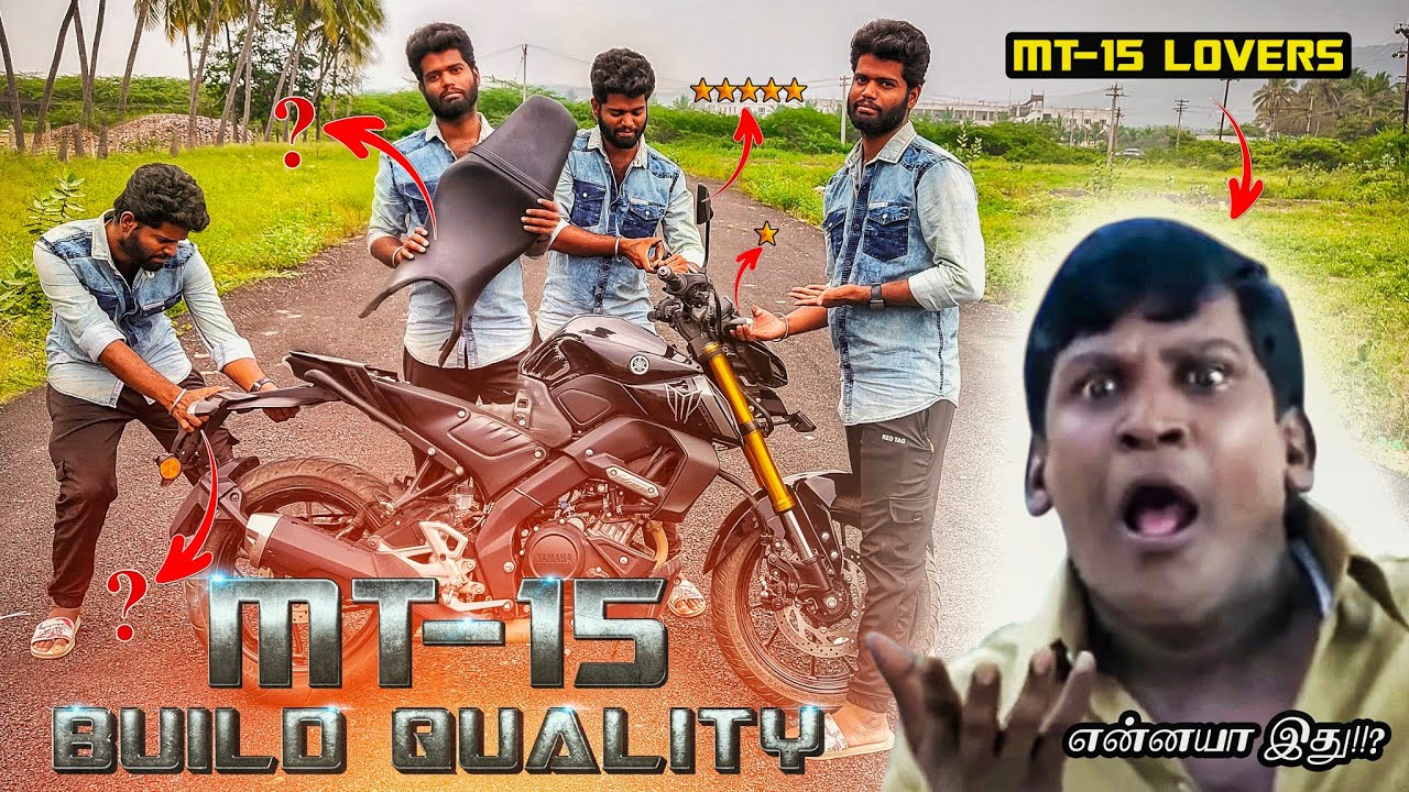 🔨ஒடச்சி காட்டு!💪MT-15 Build Quality Checking ✅ | MT Kathir