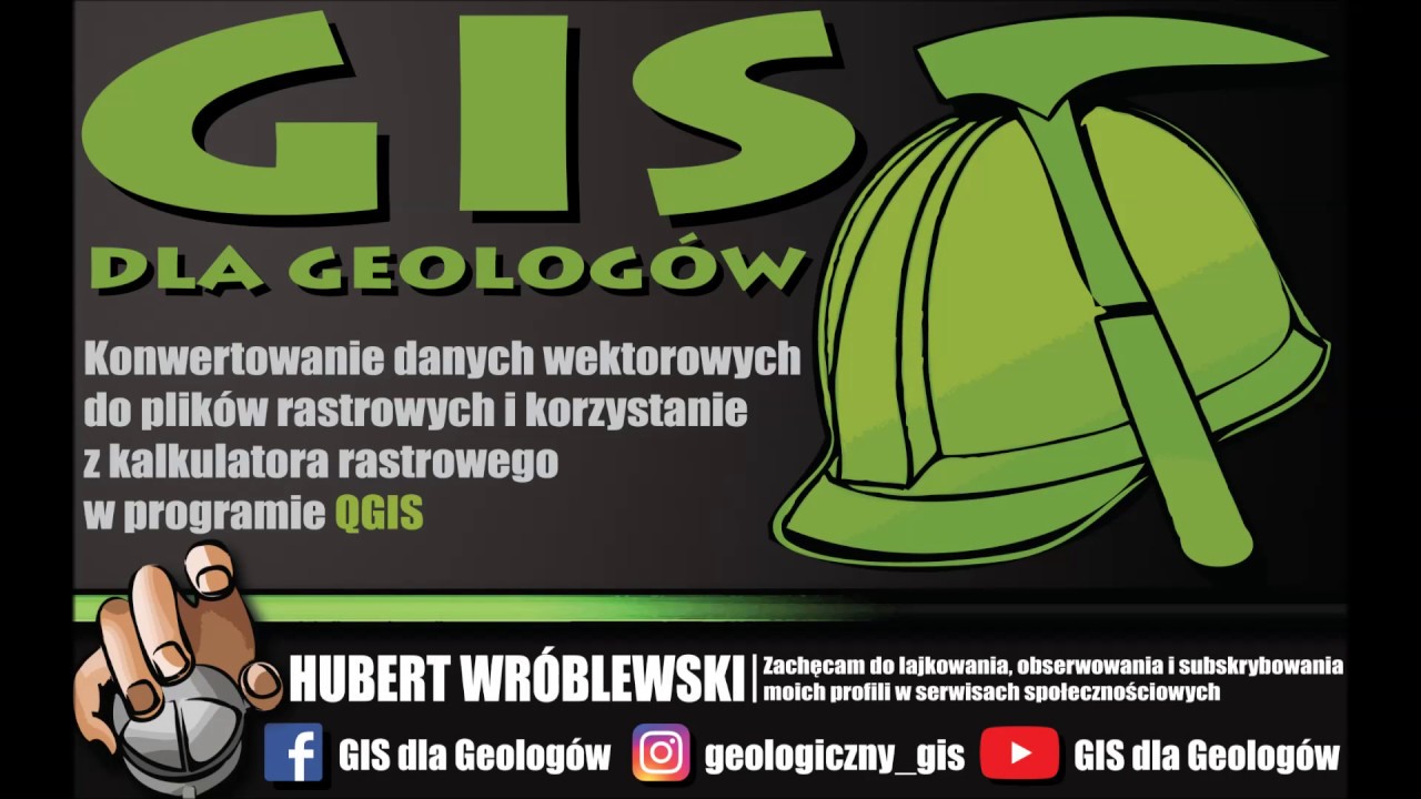 19.GIS DLA GEOLOGÓW - Konwersja shape do rastrów i kalkulator rastrowy w QGIS