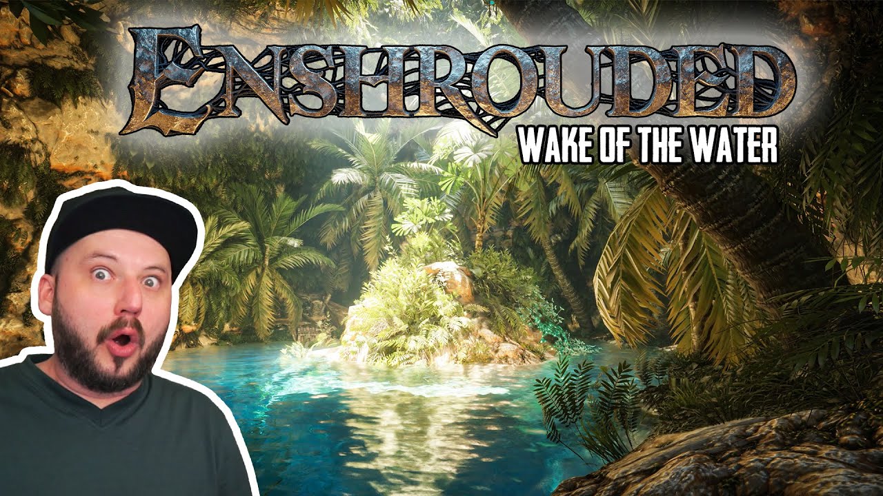 Enshrouded - Das Wasser Update - Wake of the Water [2/3]