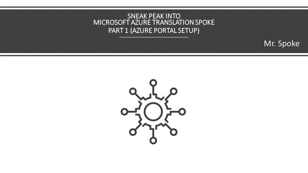 IntegrationHub Spoke : Microsoft Azure Portal Part 1 - Azure Portal