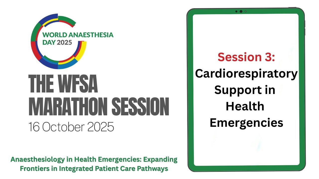 WAD2025 Webinar: Cardiorespiratory Support in Health Emergencies