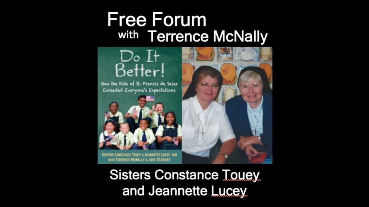 Episode 489: NEW-Sisters Constance Touey & Jeannette Lucey - DO IT BETTER: How the Kids of St. Fr...
