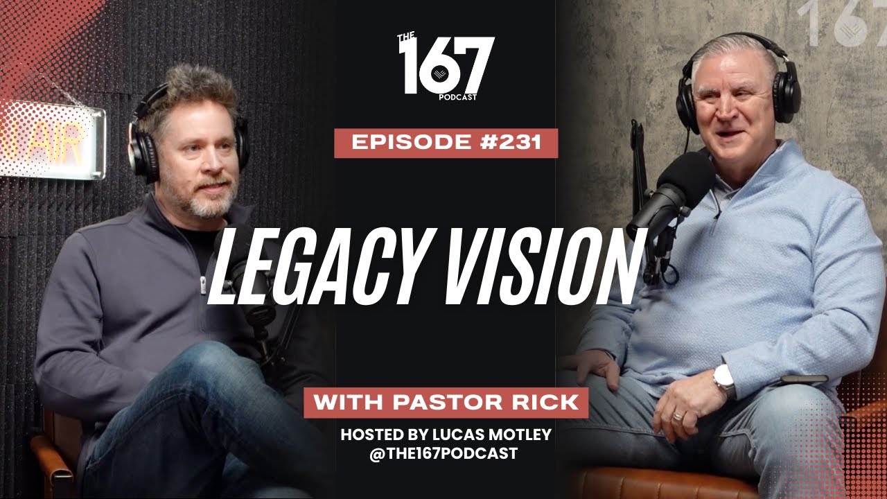 Legacy Vision| Ep. 231