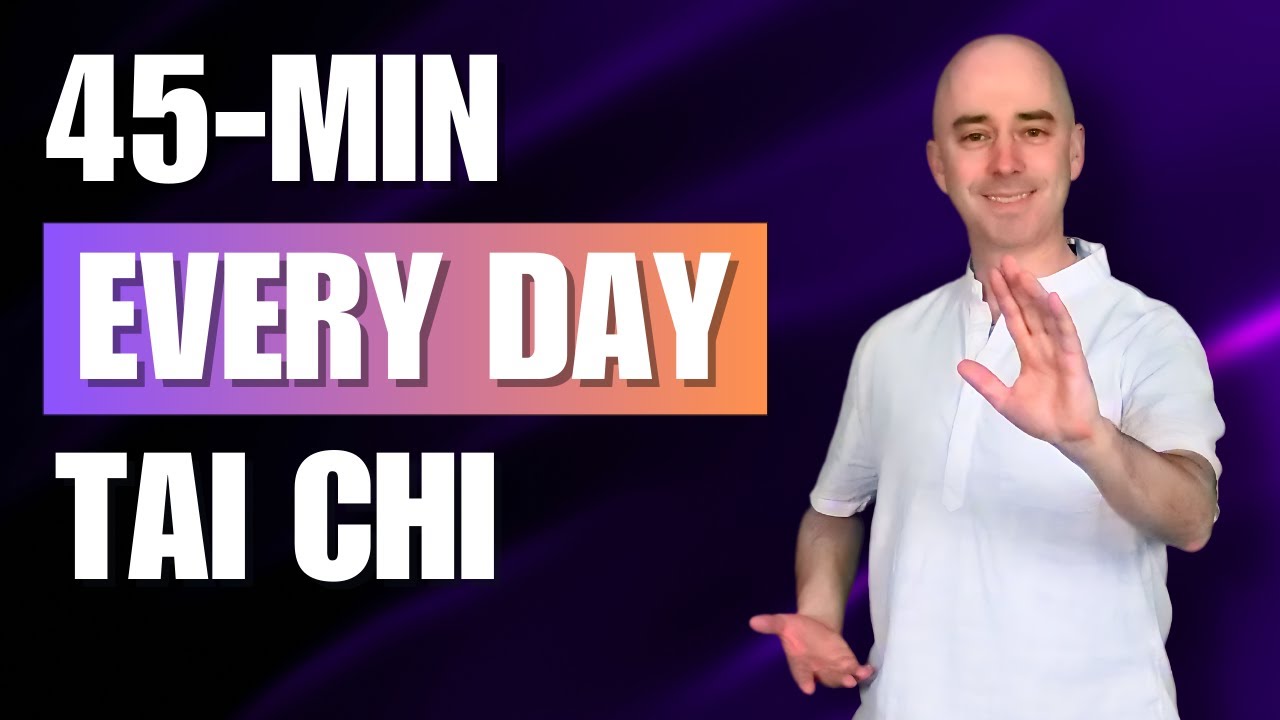 Every Day Tai Chi | Tai Chi for Beginners | 45 Minute Flow