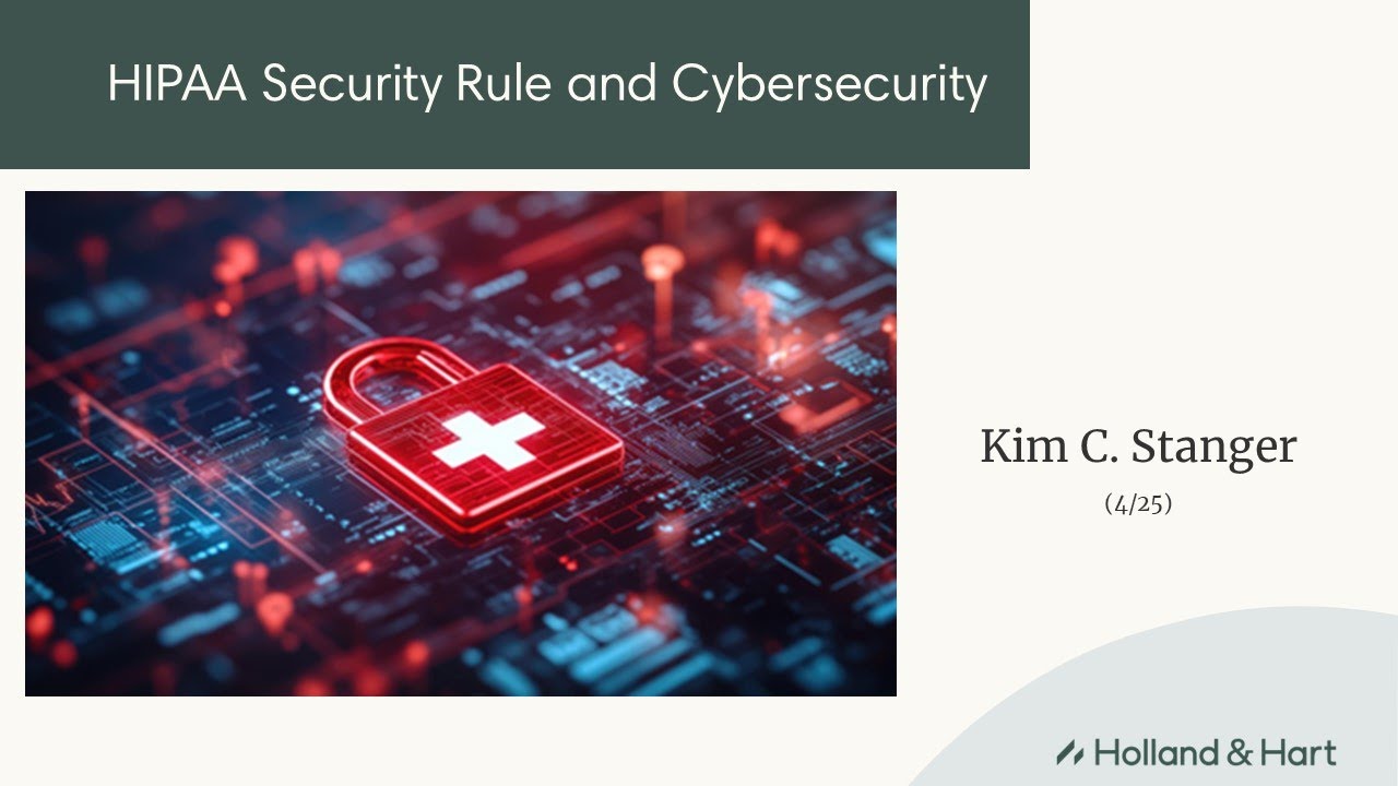 HIPAA Security Rules and Cybersecurity