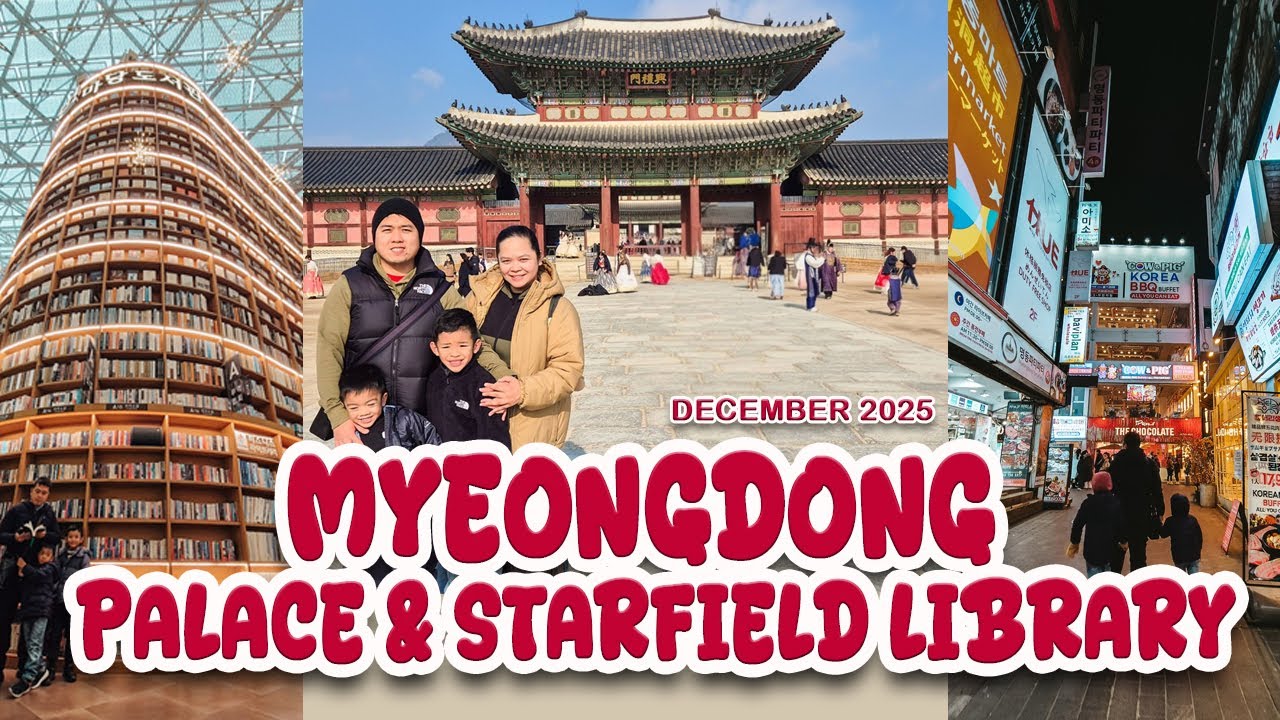 Myeongdong, Palace & Starfield Library, Seoul, Korea