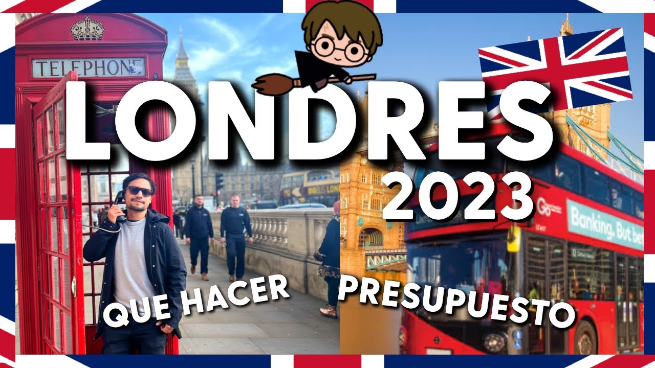 LONDRES BARATO | GUÍA 🇬🇧 PRESUPUESTO 💷 QUE HACER