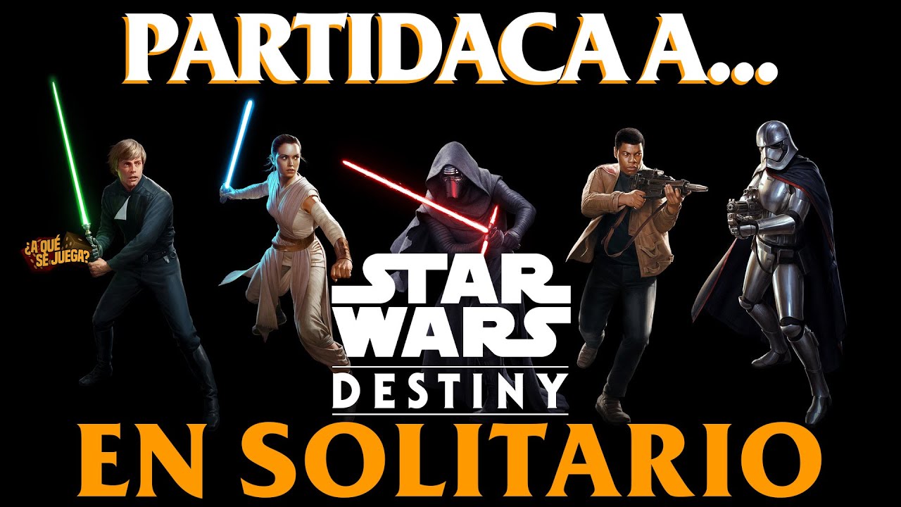 PARTIDACA A... Star Wars: DESTINY - Encounters (Solitario)
