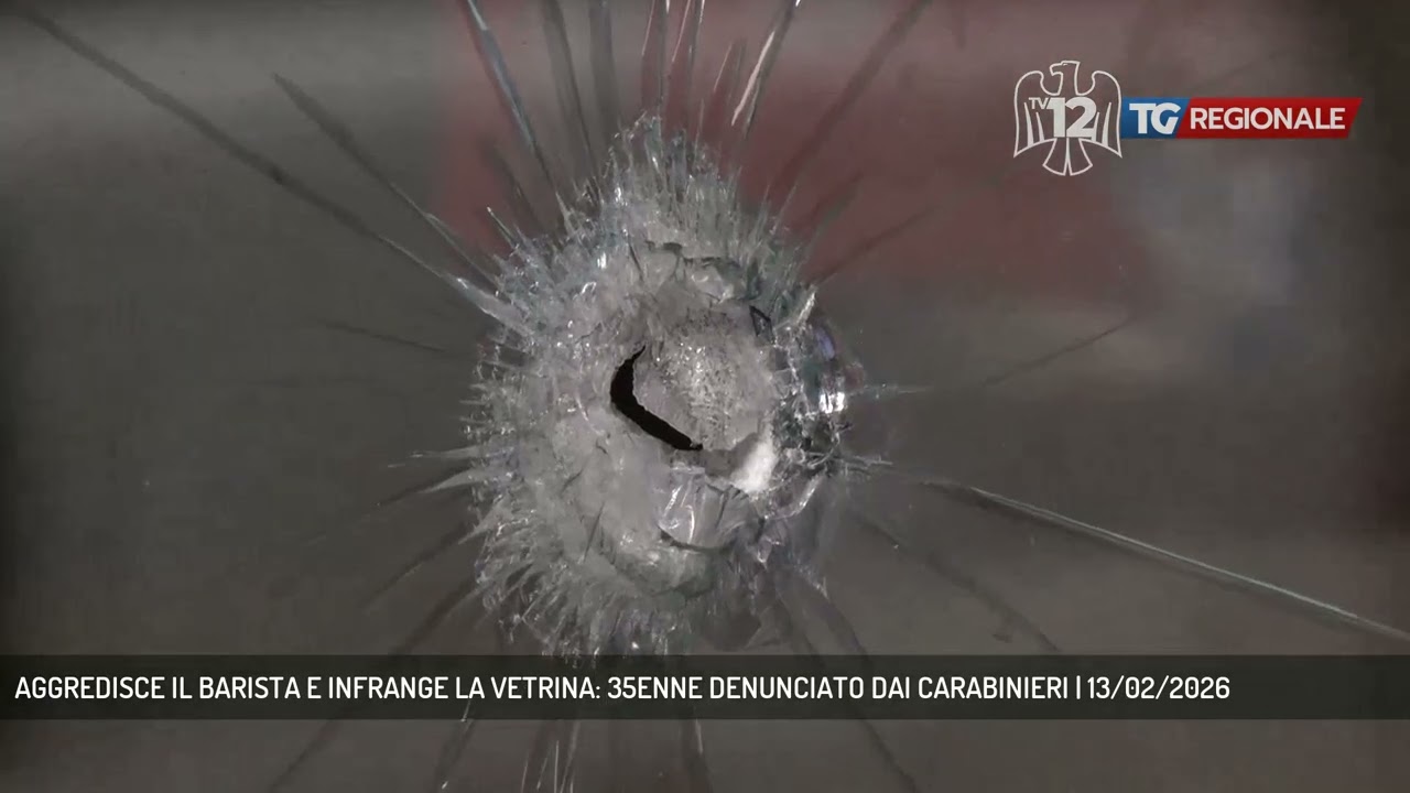 AGGREDISCE IL BARISTA E INFRANGE LA VETRINA: 35ENNE DENUNCIATO DAI CARABINIERI | 13/02/2026