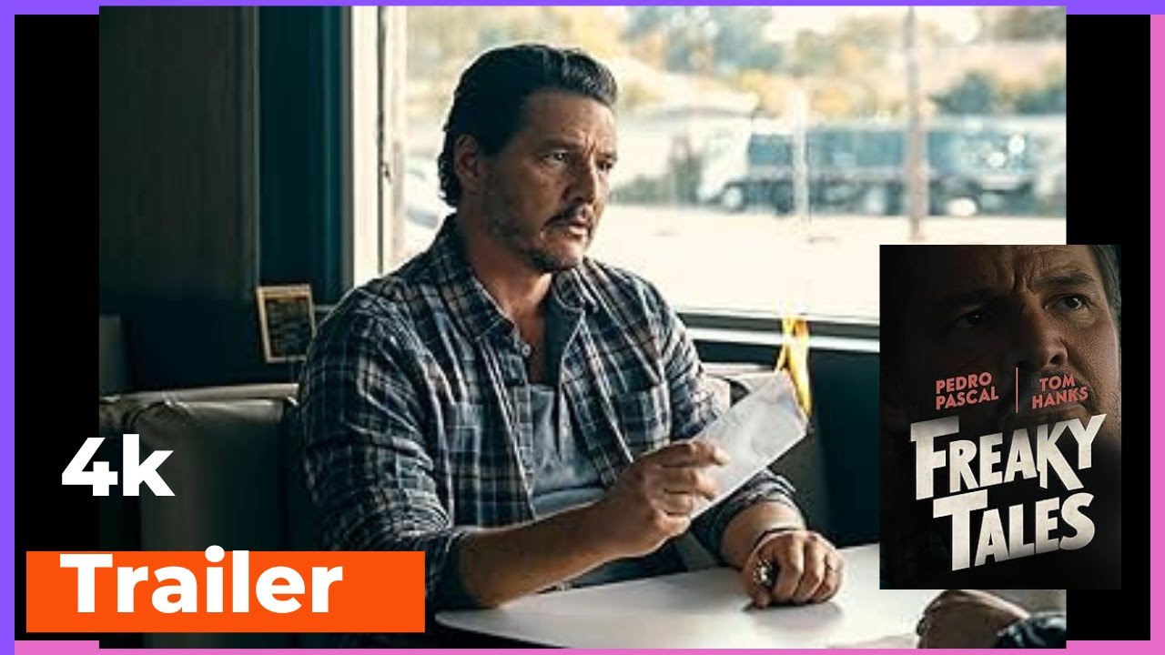 Freaky Tales : Official Trailer - Pedro Pascal, Tom Hanks, Ben Mendelsohn