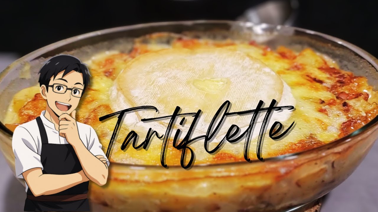 La Tartiflette !