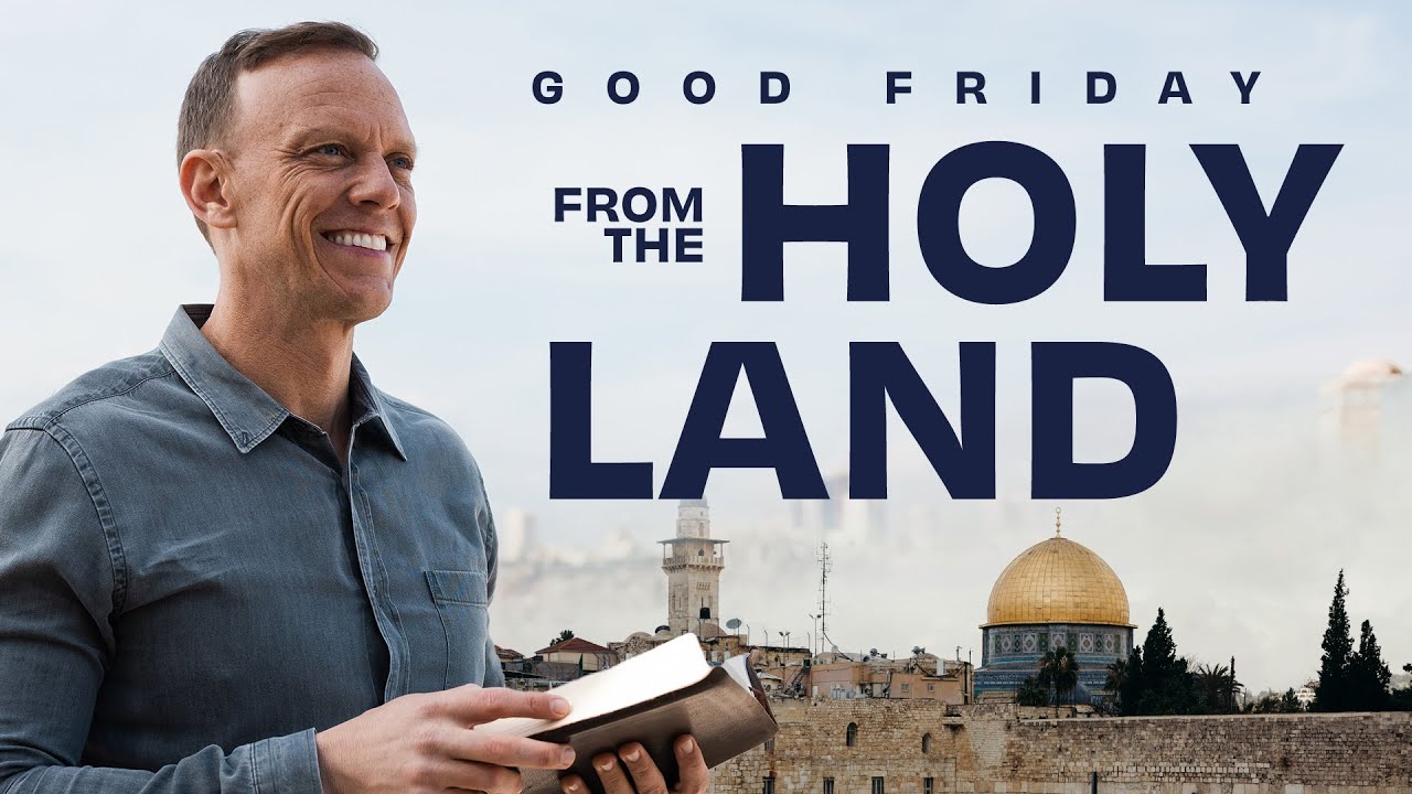 Good Friday at Radiant Church | Aaron Burke | Filmed from the Holy Land