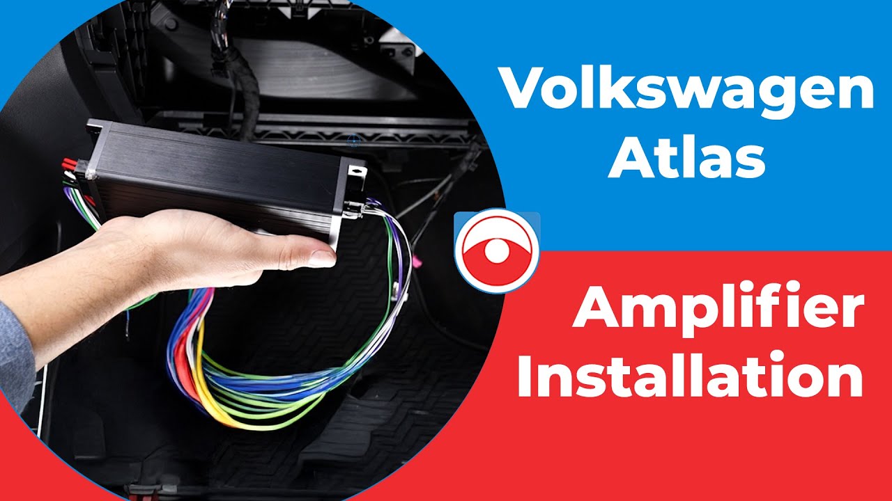 Volkswagen Atlas Amplifier Installation