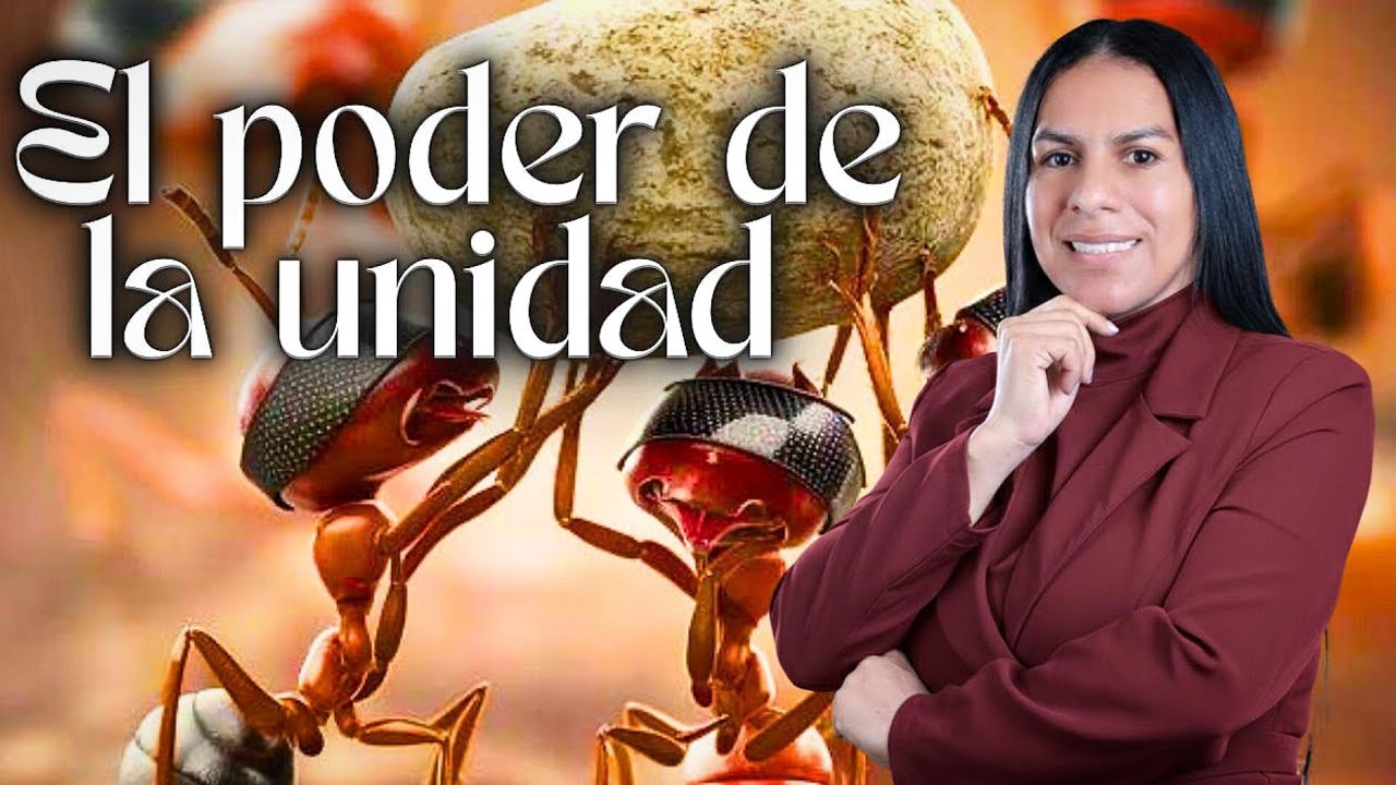 EL PODER DE LA UNIDAD. PASTORA BEATRIZ BERROA 
