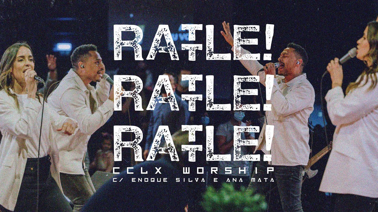 Rattle! (com Enoque Silva e Ana Francisco) | Cover | CCLX Worship