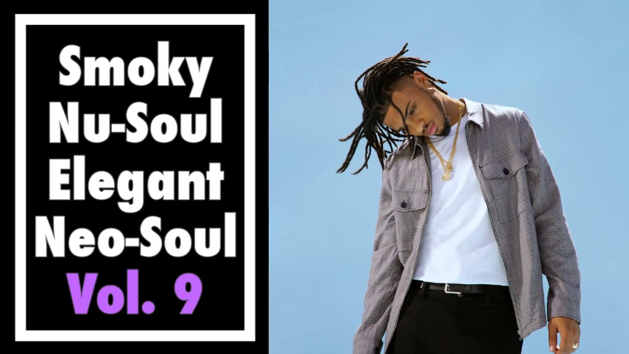 Smoky Nu-Soul Elegant Neo-Soul Vol. 9 / ニューソウル エレガント ネオソウル