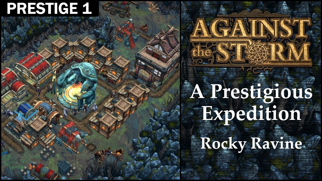 Prestige in the First Cycle! (Against the Storm)
