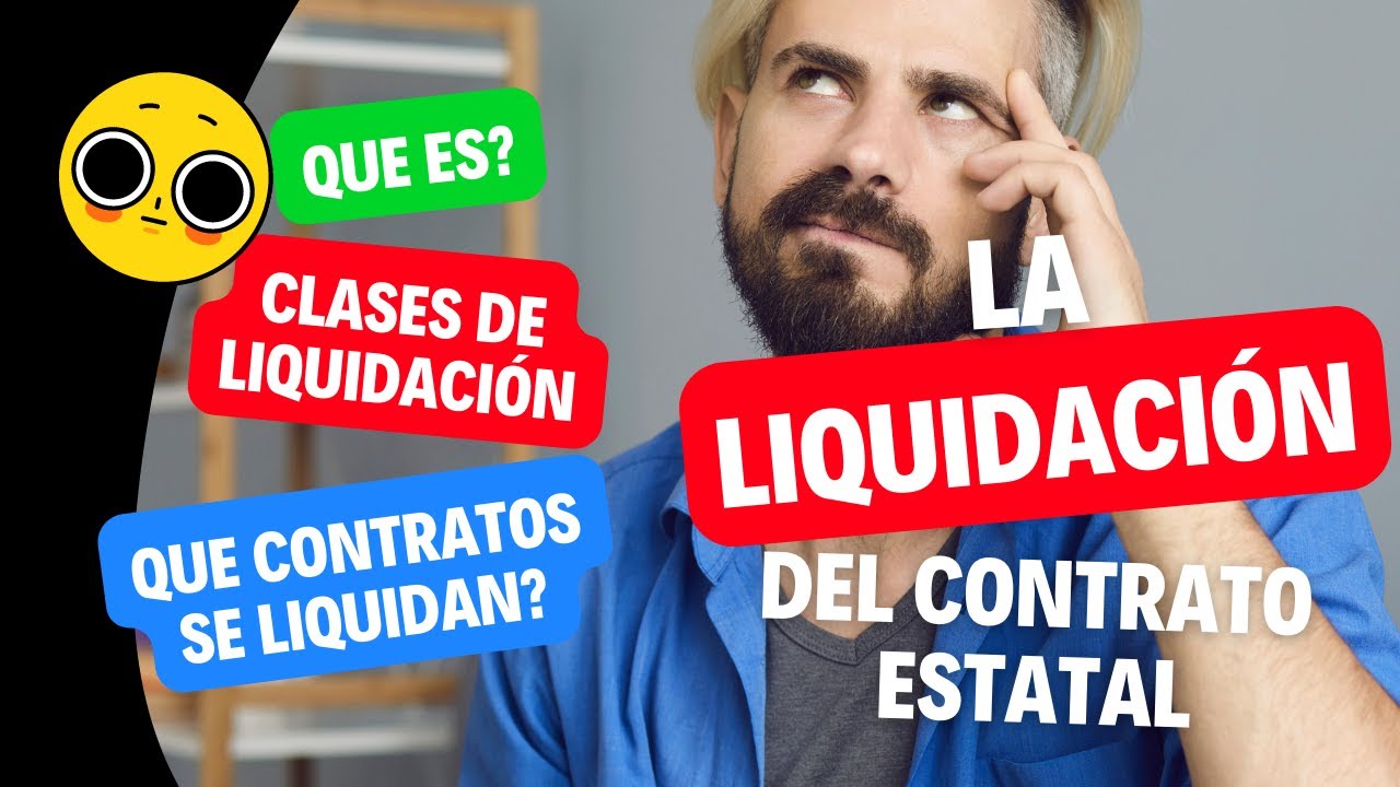 La Liquidación del Contrato Estatal