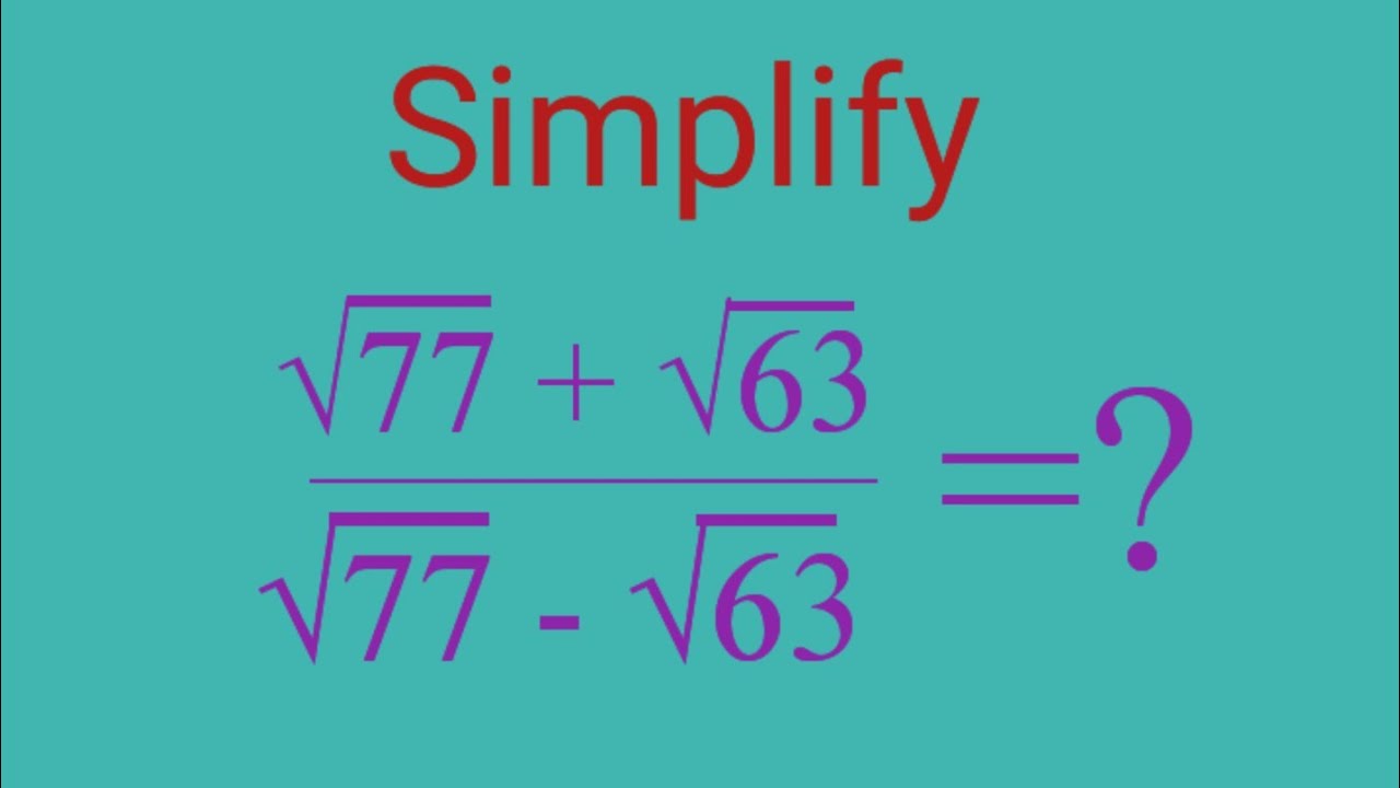 A Nice Square Root Math Simplification/How to Solve it?