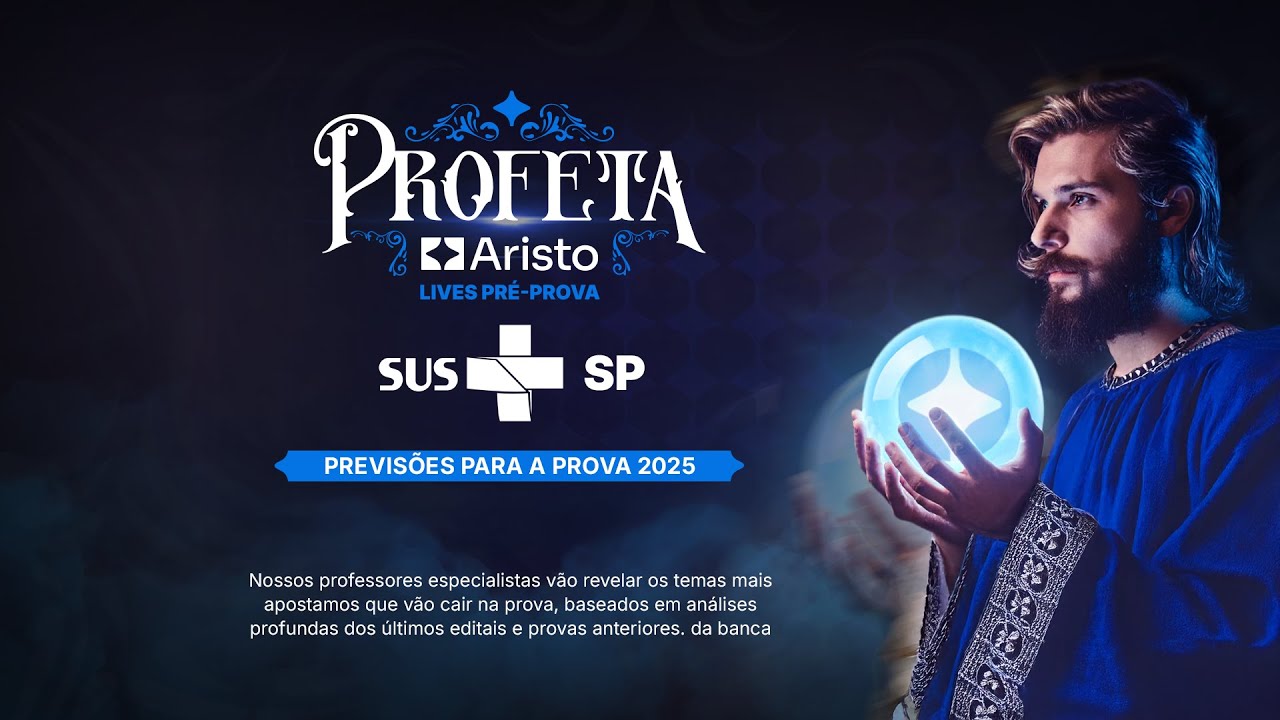 Profeta Aristo - Live Pré-Prova SUS-SP 2025