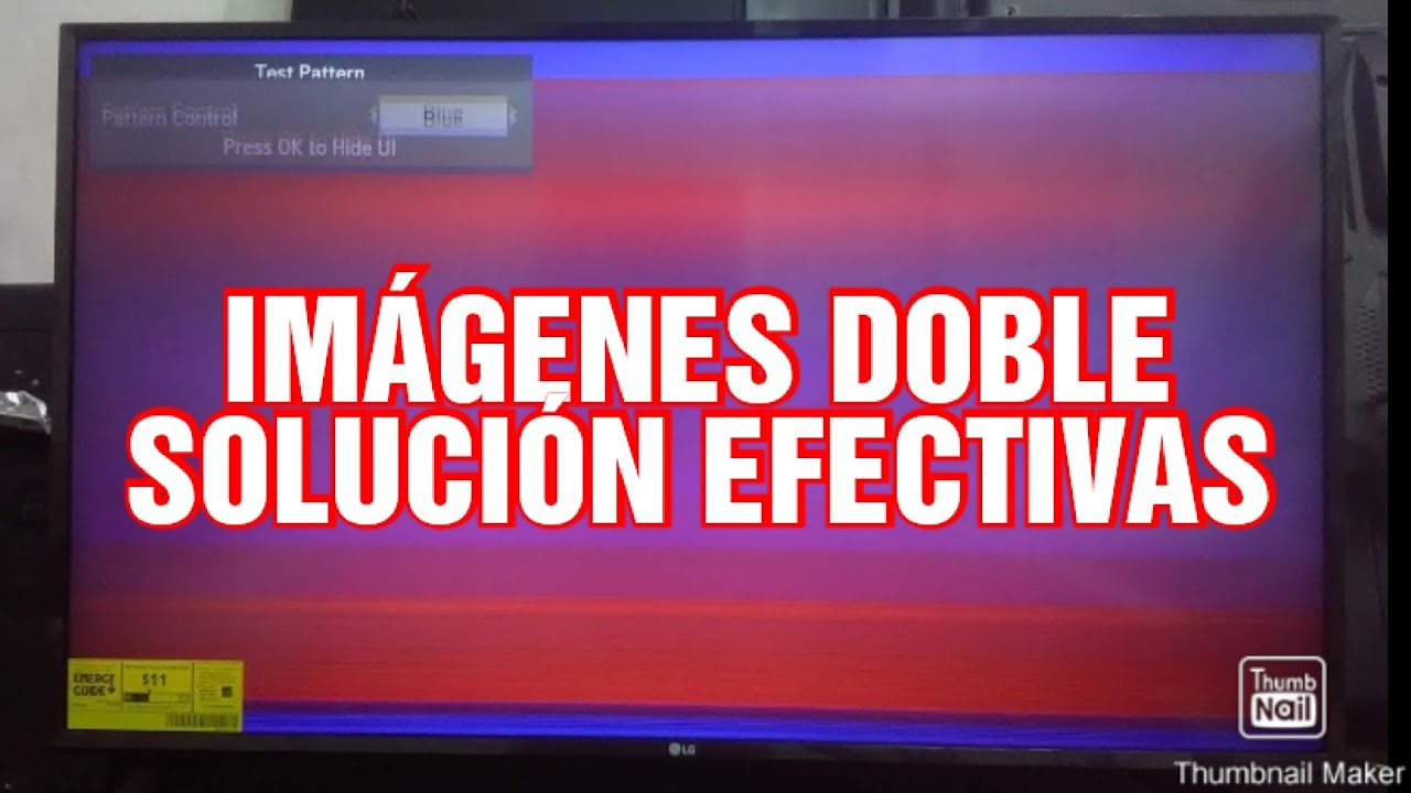 👉REPARACIÓN DE 😡PANTALLA  IMAGEN  DOBLE LG SMART TV 4K  MODEL. 55UJ6200