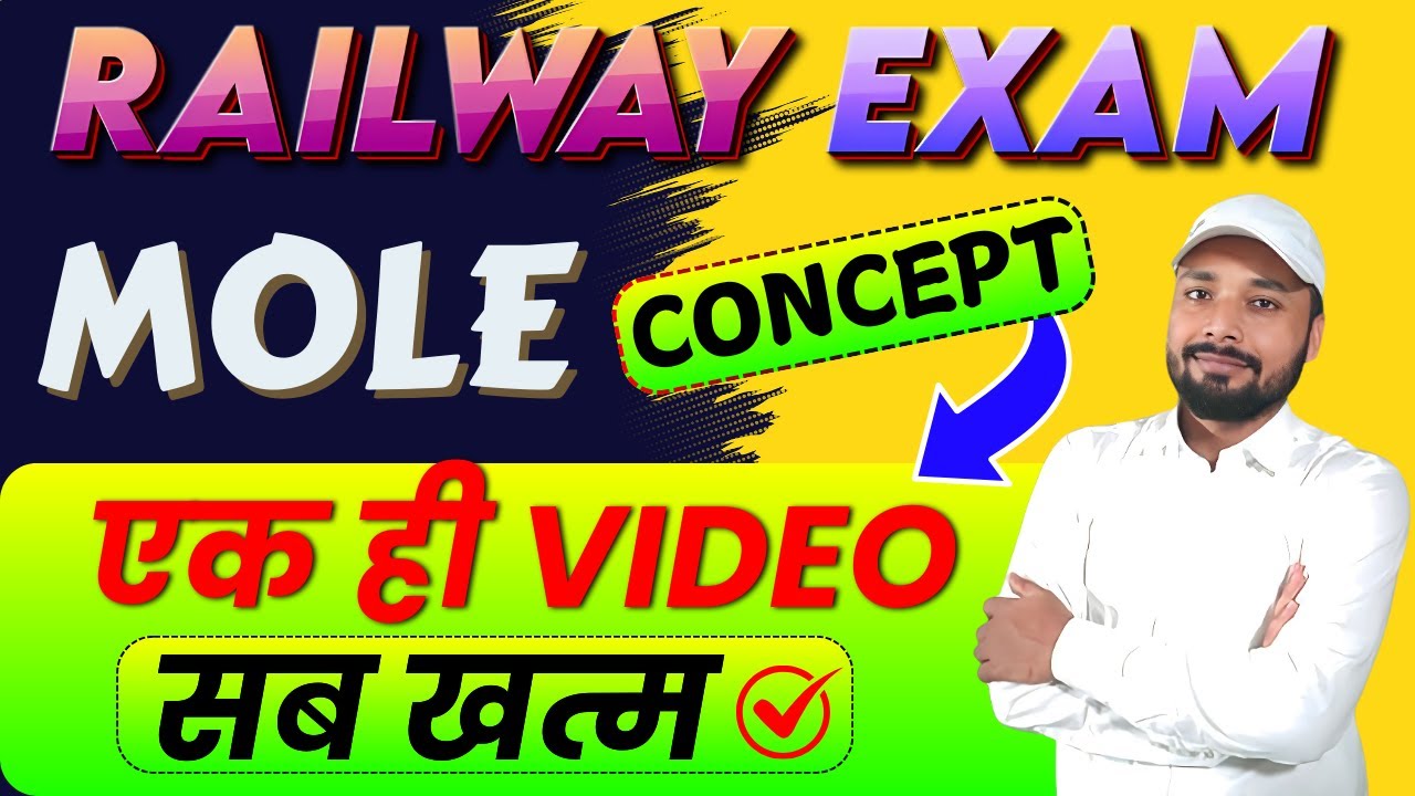 MOLE CONCEPT एक ही VIDEO में सब खत्म || RAILWAY SCIENCE || Er. S K Jha Sir #rrb #alp #chemistry