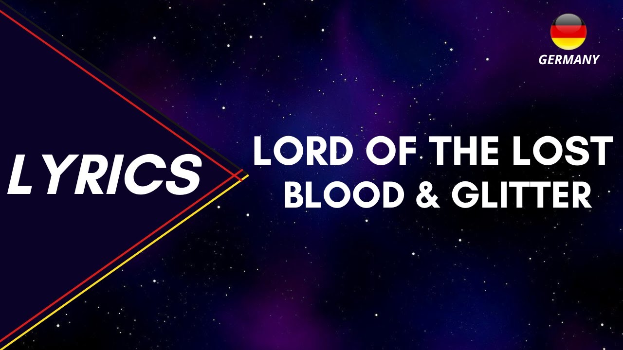 LYRICS / TEXT | LORD OF THE LOST - BLOOD & GLITTER | EUROVISION 2023 GERMANY