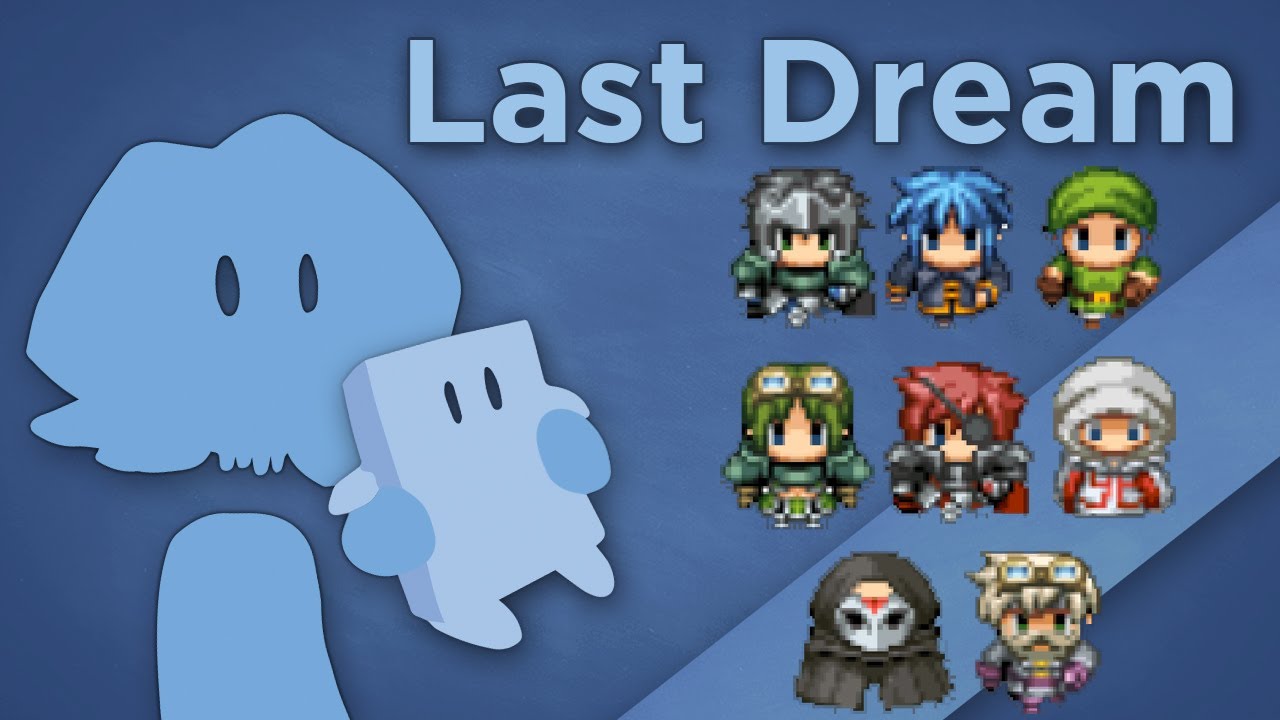 James Recommends - Last Dream - Tribute to Classic JRPGs