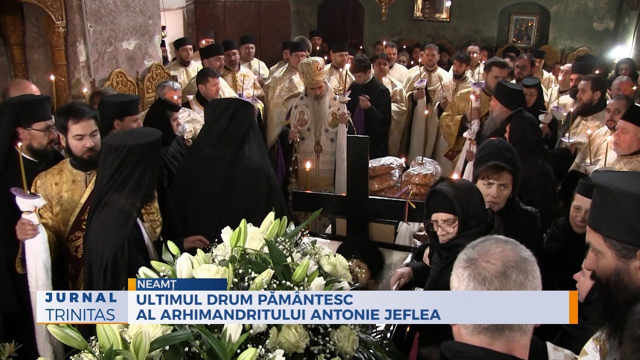 Ultimul drum pământesc al arhimandritului Antonie Jeflea