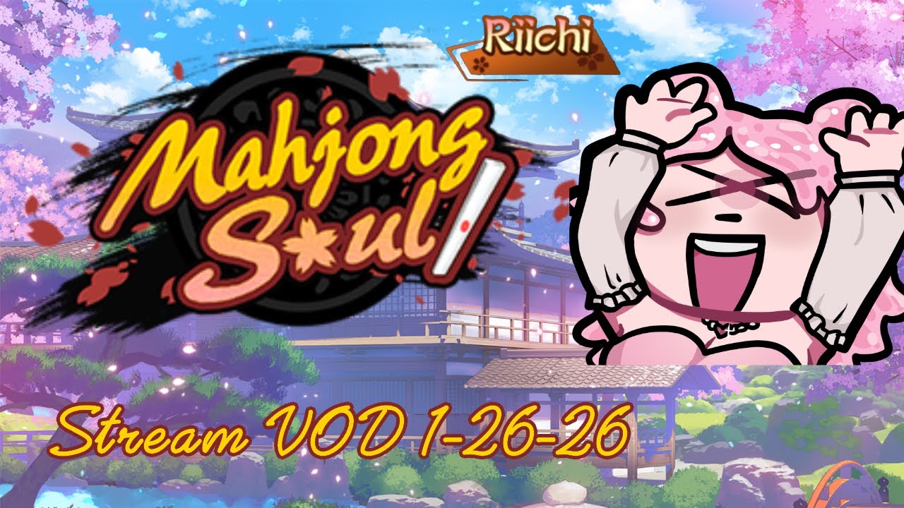 MAHJONG MONDAY | 1/26/26 VOD