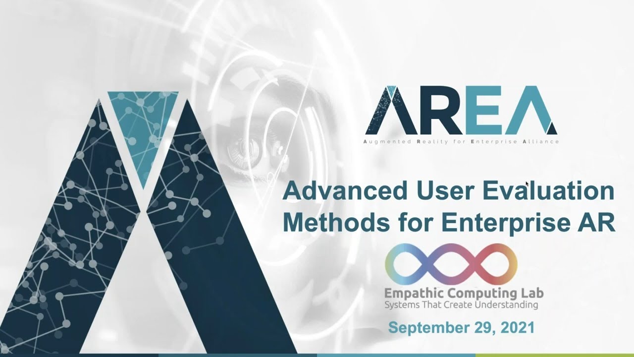 AREA Research Committee Webinar   Advanced Methods for User Evaluation in Enterprise AR