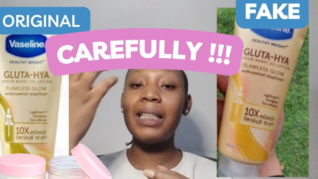 VASELINE GLUTA HYA  SERUM BURST LOTION REVIEW + HOW TO IDENTIFY FAKE AND ORIGINAL + WHERE TO BUY IT