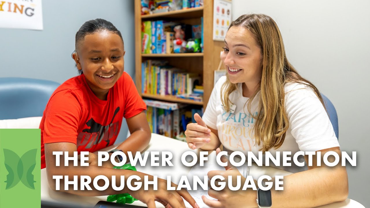 The Power of Connection | The Speech and Language Center