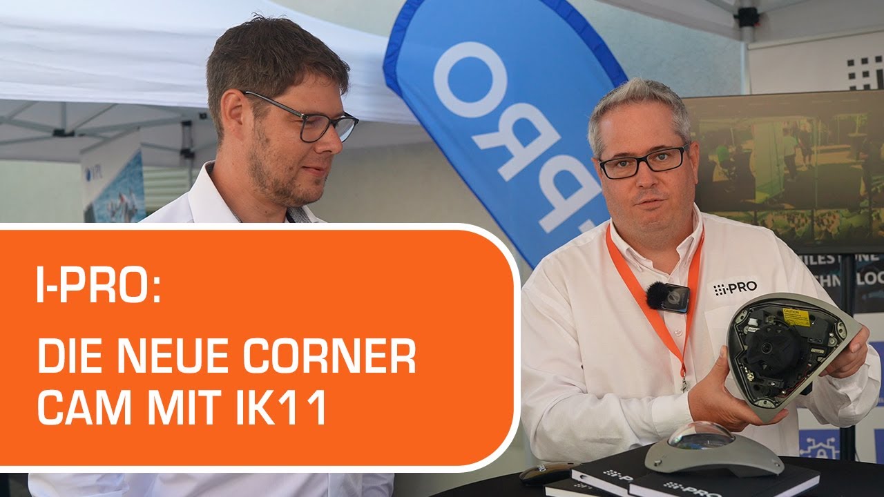 Die neue Corner Cam von i-PRO - Stark, sicher & smart!