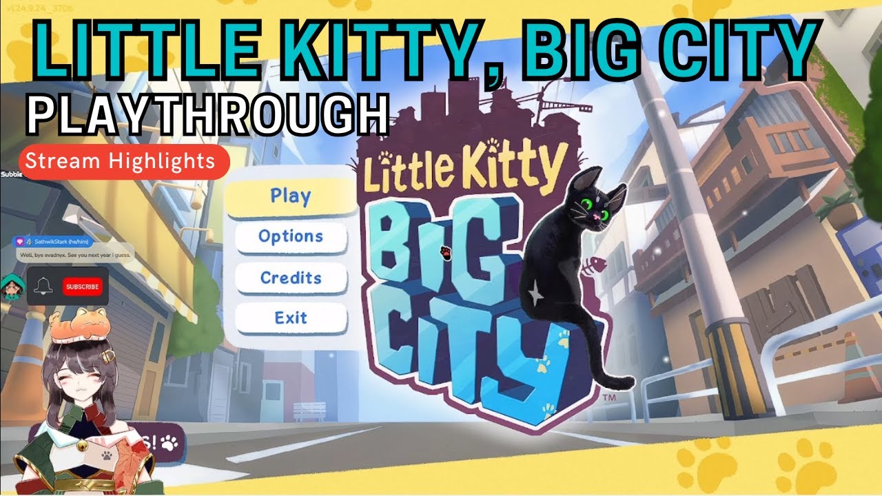 Little Kitty, Big City — прохождение! | Лучшие моменты трансляции