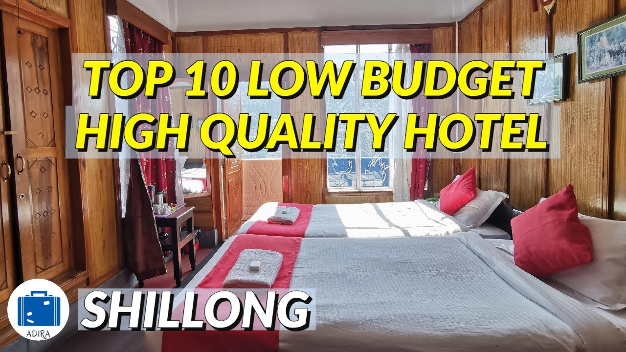 Shillong Hotels Low Price High Quality | Low Budget Hotel | Best Value Hotel in Shillong