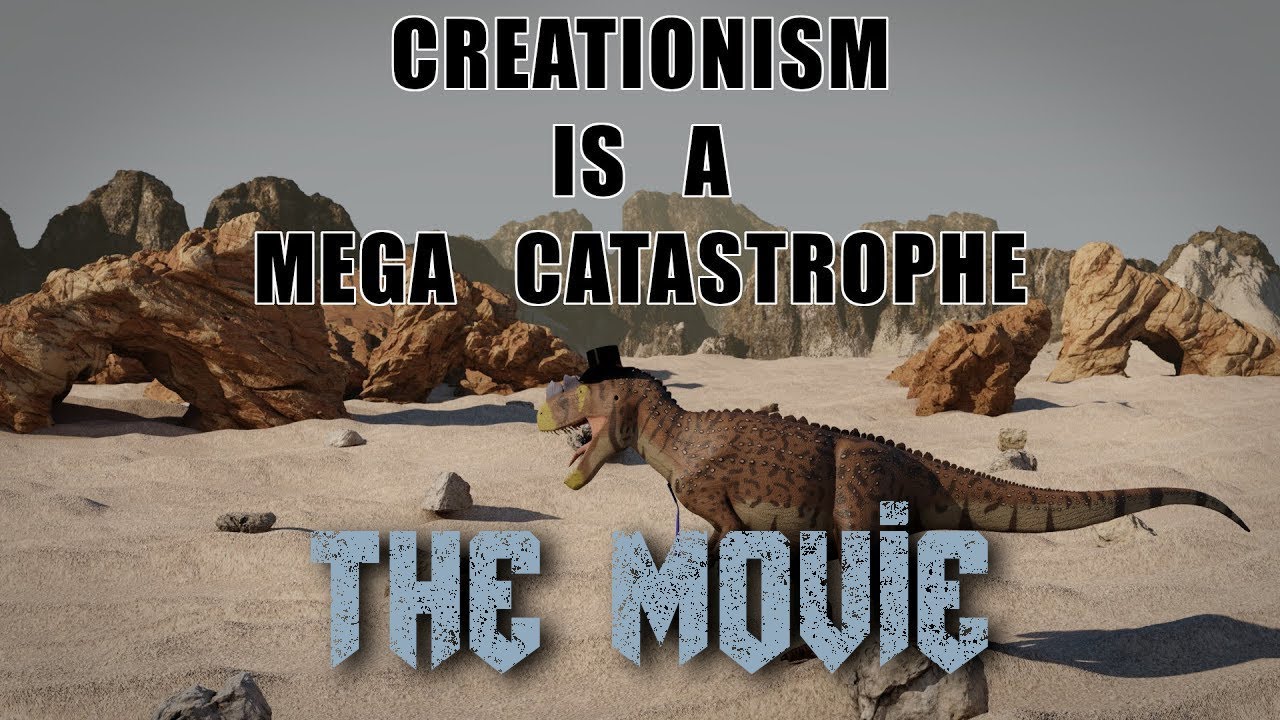 Creationism Is A Mega Catastrophe The Movie